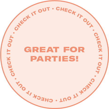 Sticker that says great for parties!